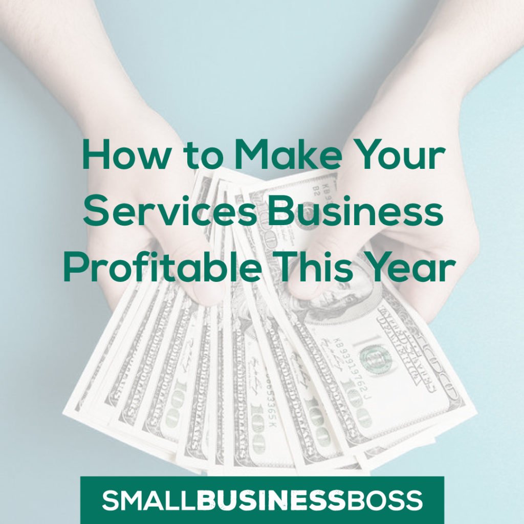 Make your services business profitable