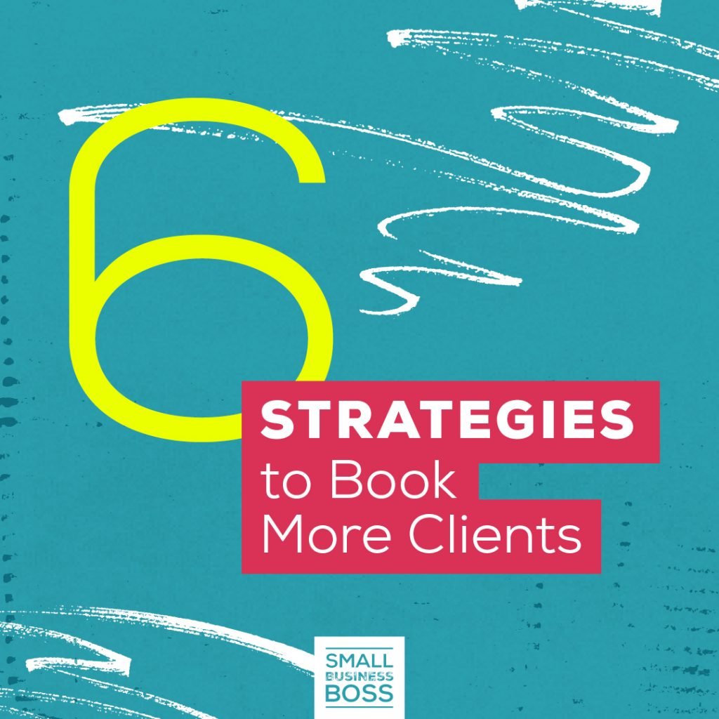 Strategies to Book More Clients