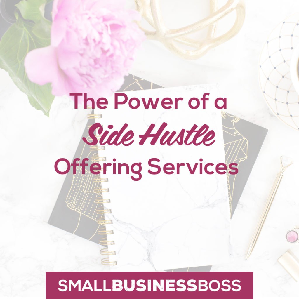 Side hustle offering services