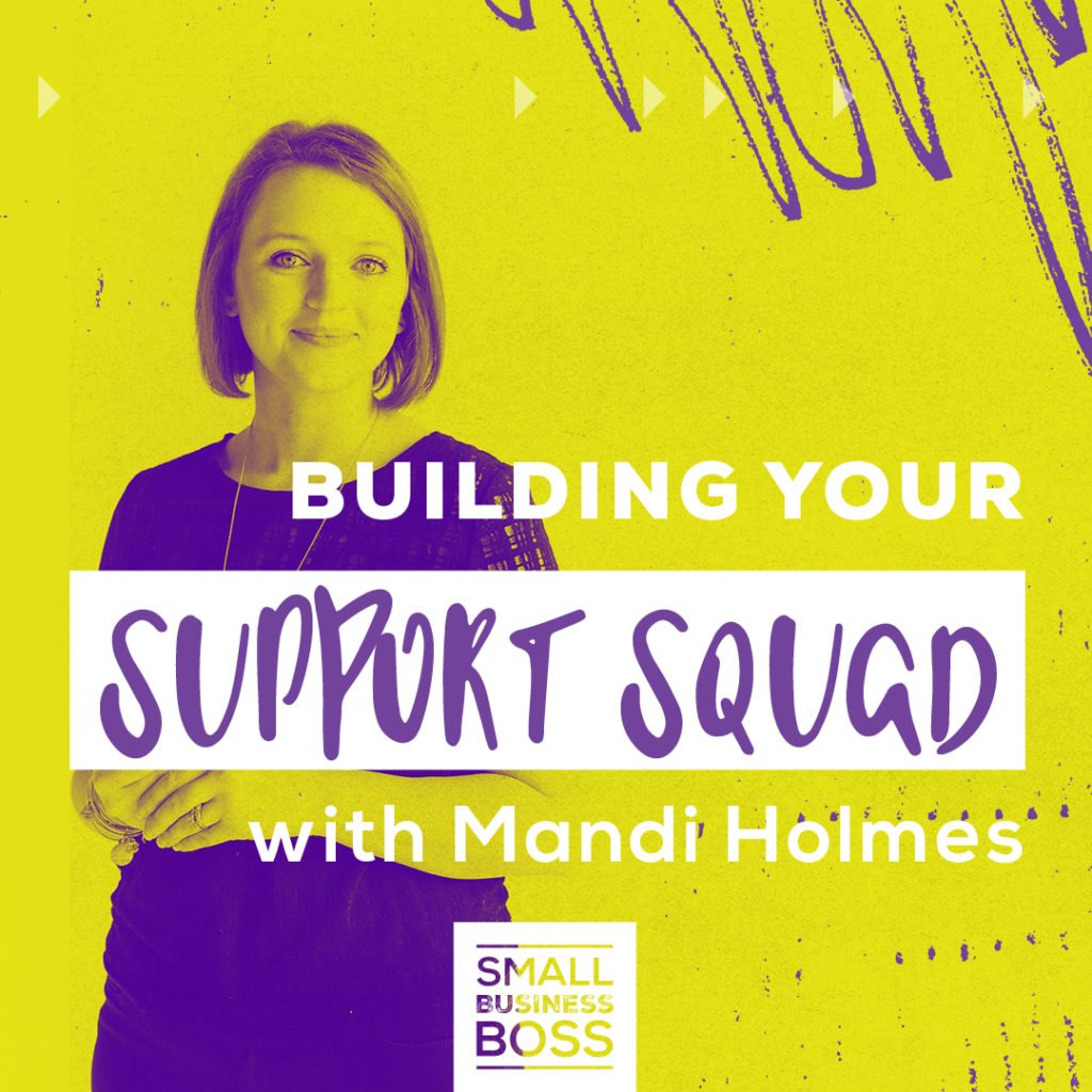 Building your support squad