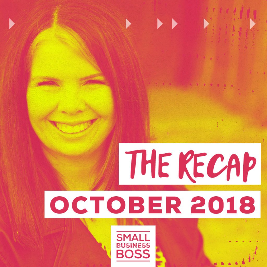 October 2018 recap