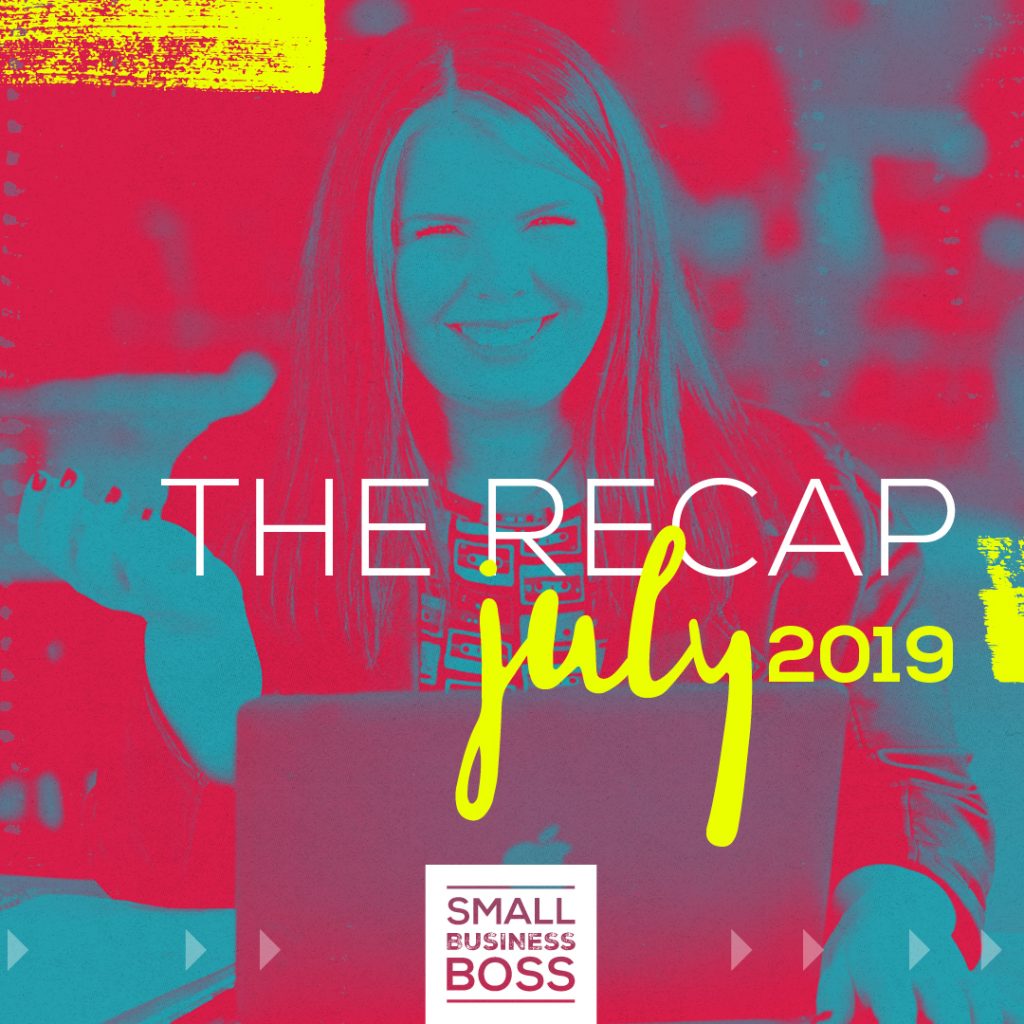 Recap July 2019