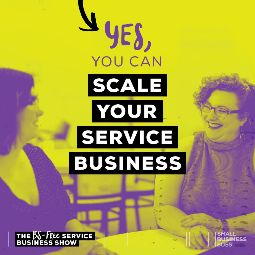 Scale your service business