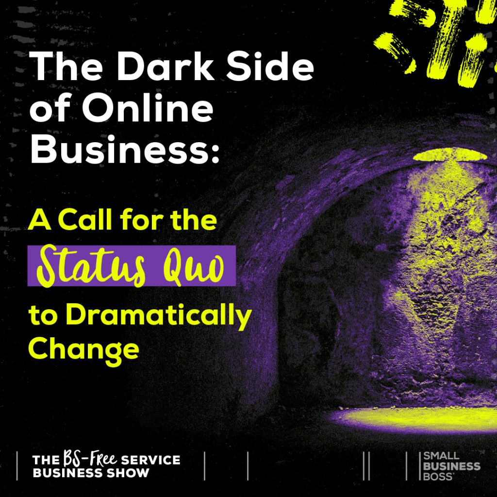 the dark side of online business