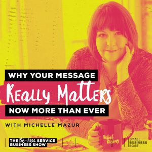 image of michelle with text that reads "why your message really matters"