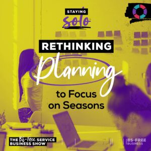 Rethinking Planning to Focus on Seasons