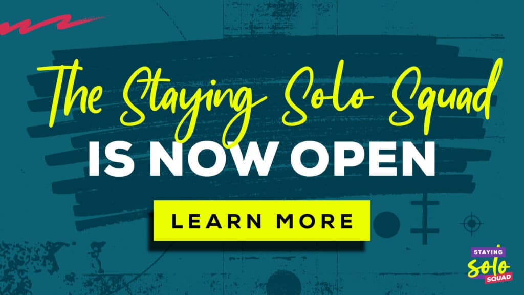 The staying solo squad is now open