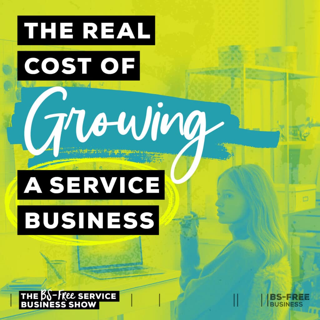 the-real-cost-of-growing-a-service-business