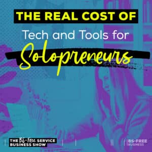The Real Cost of Tech and Tools for Solopreneurs