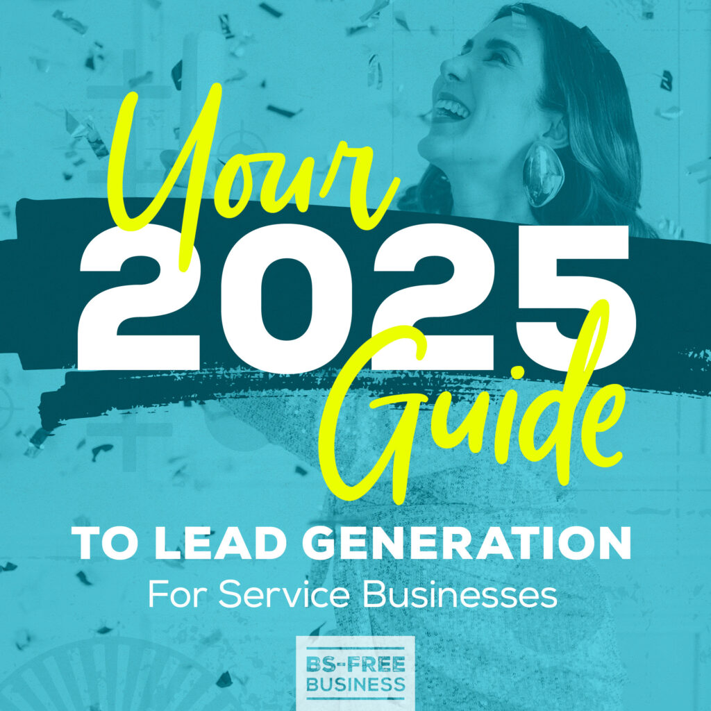 Your 2025 Guide to Lead Generation for Service Businesses